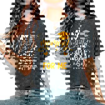 My Mommy Did It Graduation Graduated Mom Proud Children Women's Oversized Comfort T-Shirt | Seseable FR