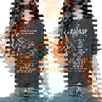 We Only Need One Monarch And It’S A Butterfly Saying Women's Oversized Comfort T-Shirt - Monsterry