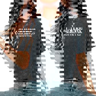 I Get Nervous Around Pretty Girls Women's Oversized Comfort T-Shirt - Monsterry