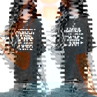 Obviously I'm Mom's Favorite Divertido Madre Familia Mamá Camiseta extragrande cómoda para mujer - Regaloses