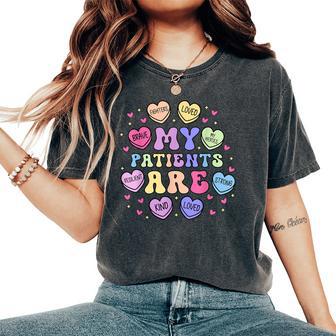 My Patients Are Candy Heart Nurse Doctor Healthcare Workers Women's Oversized Comfort T-Shirt - Thegiftio