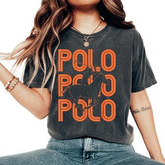 Polo Players Horseback Riding Horse Equestrian Sports Women's Oversized Comfort T-Shirt - Thegiftio