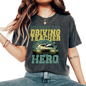 Profesor De Autoescuela Driving Teacher Dad Camiseta extragrande cómoda para mujer - Regaloses