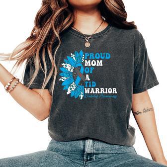 Proud Mom Of A T1d Warrior Type 1 Diabetes Awareness Women's Oversized Comfort T-Shirt - Thegiftio UK
