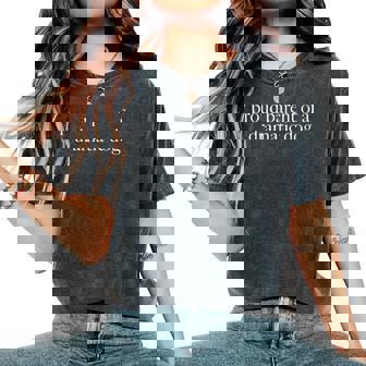 Proud Parent Of A Dramatic Dog Dog Mom Dog Dad Women's Oversized Comfort T-Shirt - Seseable