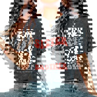 Retro Proud Sister Of My Dumbass Brother Siblings Women's Oversized Comfort T-Shirt - Monsterry