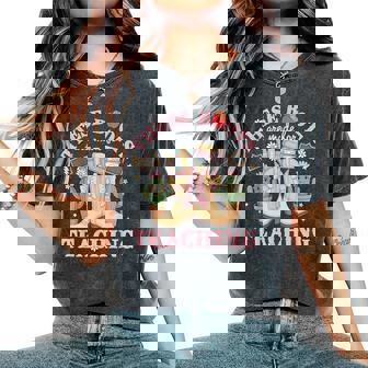 These Boots Are Made For Teaching Teacher Back To School Women's Oversized Comfort T-Shirt | Seseable FR