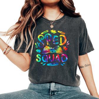 Special Education Teacher Sped Squad Sped Teacher Tie Dye Women's Oversized Comfort T-Shirt - Thegiftio UK