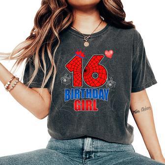 Spider Web Sixn 16 Years Old It's My 16Th Birthday Girl Women's Oversized Comfort T-Shirt - Thegiftio UK