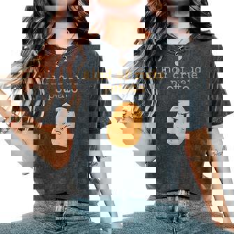 Sweet Potato Kind Of Rude Potato Matching Fall Family Women's Oversized Comfort T-Shirt - Monsterry