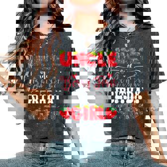 Uncle Of Berry First Birthday Girl Strawberry 1St Bday Women's Oversized Comfort T-Shirt - Monsterry