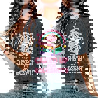 Unhinged Highly Inappropriate Caked Up For Backshots Women's Oversized Comfort T-Shirt | Seseable UK