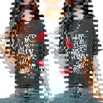 Want For You Whatever Refugee Supporter Floral Immigrant Women's Oversized Comfort T-Shirt - Monsterry