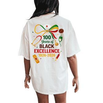 100 Years Of Black Nurse Excellence Centennial History Month Women's Oversized Comfort T-Shirt Back Print - Thegiftio UK