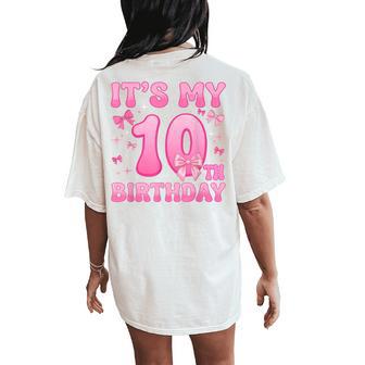 10Th Birthday Girls Coquette Bow Ten 10 Year Old Women's Oversized Comfort T-Shirt Back Print - Thegiftio UK