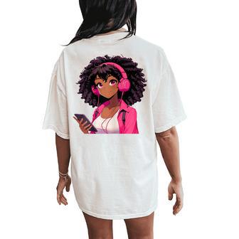 Black Girl Anime Music Headphones Women's Oversized Comfort T-Shirt Back Print - Thegiftio UK