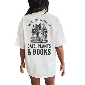 Cats Plants And Books Plant Lover Gardening Women's Oversized Comfort T-Shirt Back Print - Thegiftio UK