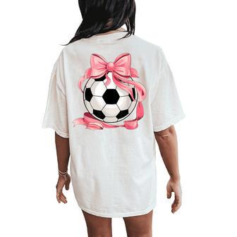 Cute Pink Bow Coquette Ball Soccer Girl Aesthetic Player Mom Women's Oversized Comfort T-Shirt Back Print | Seseable UK
