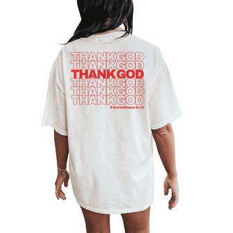 Christian Thank God Thank You Bag Women's Oversized Comfort T-Shirt Back Print | Mazezy
