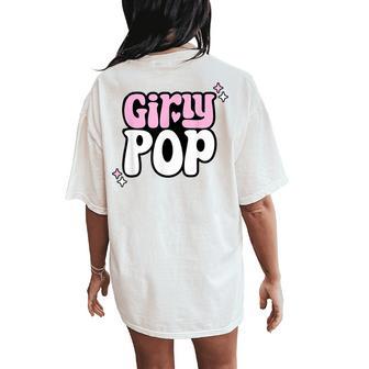 Girly Pop Trendy Slaying Queen Women's Oversized Comfort T-Shirt Back Print - Thegiftio UK