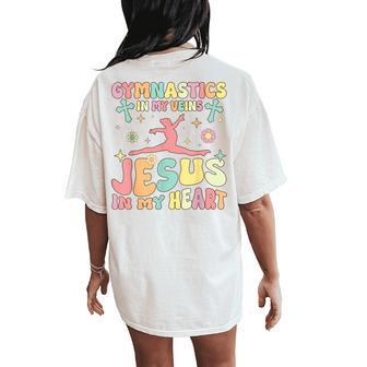 Gymnastics In Veins Jesus In My Heart Groovy Gymnast Acrobat Women's Oversized Comfort T-Shirt Back Print - Thegiftio UK
