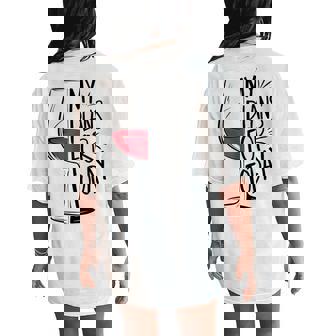 My Plans For Today Wine Lover Women's Oversized Comfort T-Shirt Back Print | Mazezy