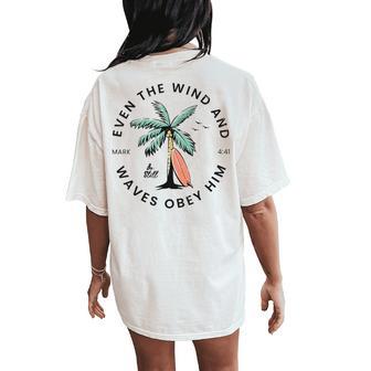 Retro Event The Wind And The Waves Christian Bible Beach Women's Oversized Comfort T-Shirt Back Print - Thegiftio