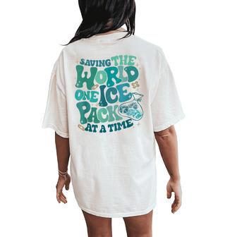 Retro Saving The World One Ice Pack At A Time School Nurse Women's Oversized Comfort T-Shirt Back Print - Thegiftio UK