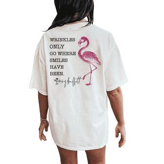 Wrinkles Only Go Where Smiles Have Been Flamingo Women Women's Oversized Comfort T-Shirt Back Print - Thegiftio UK