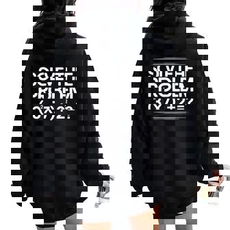 67 Meme Math Six Seven Teacher Brainrot Joke Women Oversized Hoodie Back Print - Thegiftio