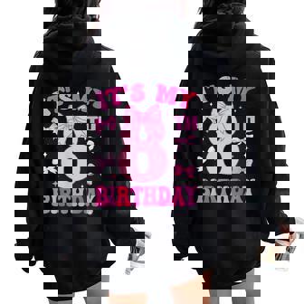 8Th Birthday Girls Eight Years Old It's My 8 Bday Women Oversized Hoodie Back Print | Seseable CA