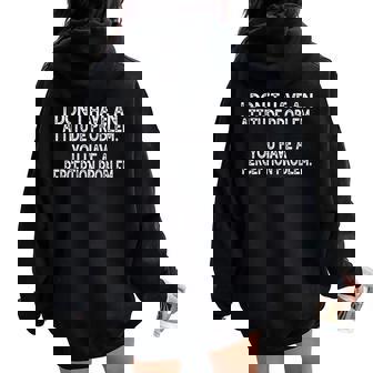 Attitude Problem Perception Quote Graphic Sarcastic Women Oversized Hoodie Back Print | Mazezy