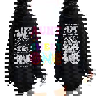 Aunt Of The Sweet One 1St Birthday Donut Bday Party Women Oversized Hoodie Back Print | Mazezy
