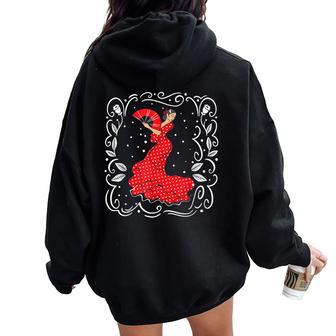 Beautiful Spain Woman Flamenco Dancer Women Oversized Hoodie Back Print - Thegiftio UK