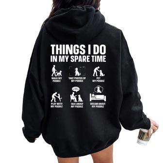 Best Standard Poodle For Dog Poodle Lover Women Oversized Hoodie Back Print - Thegiftio UK