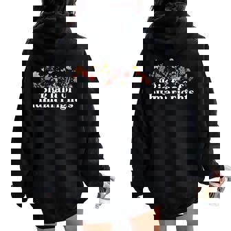 Big Fan Of Human Rights Floral Social Justice Protest Women Oversized Hoodie Back Print | Seseable FR