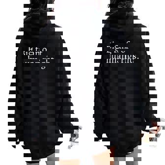 Big Fan Of Human Rights Protest Men Women Oversized Hoodie Back Print - Thegiftio