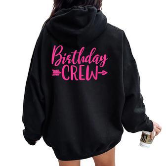 Birthday Crew Pink Girls Matching Group Birthday Party Women Oversized Hoodie Back Print - Thegiftio UK