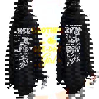 Brother Of The Bee-Day Girl Hive Birthday Party Matching Women Oversized Hoodie Back Print - Thegiftio