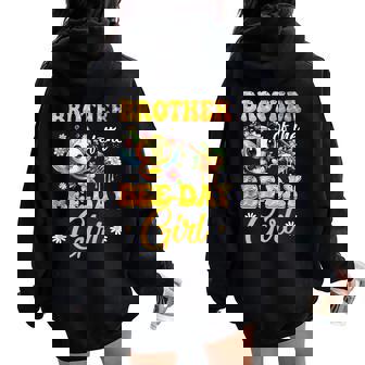 Brother Of The Birthday Girl Bee Family Birthday Party Women Oversized Hoodie Back Print | Seseable FR
