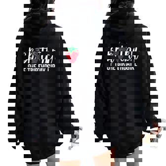 Brother Of The Birthday Girl Strawberry Bday Party Theme Women Oversized Hoodie Back Print - Thegiftio