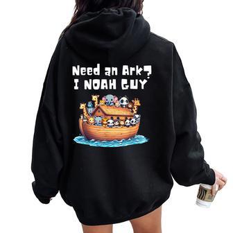 Cartoon Animal Need An Ark I Noah Guy Christian Women Oversized Hoodie Back Print - Thegiftio UK