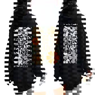 Be The Change Motivational Quote Floral Boho Women Oversized Hoodie Back Print - Thegiftio