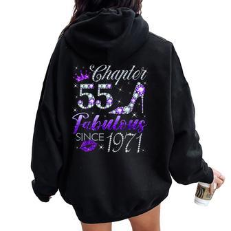Chapter 55 Fabulous Since 1971 55 Years Old Lady Girls Women Oversized Hoodie Back Print - Thegiftio UK