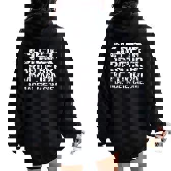 Cheer Brother My Mom Made Me Come Cheerleading Bro Women Oversized Hoodie Back Print - Thegiftio