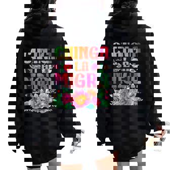 Chinga La Migra Retro Flowers Chinga La Migra Women Oversized Hoodie Back Print | Seseable CA