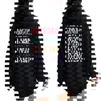 Copine Humour Cadeau Personnalisé Prénom Barbara Sweat à capuche oversize pour femme avec imprimé dans le dos - Cadeauxyz