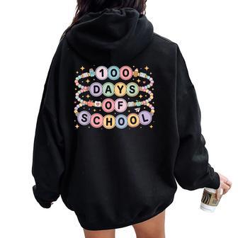 Cute 100 Days Of School Beaded Bracelet Teacher Student Women Oversized Hoodie Back Print | Mazezy
