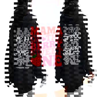 Cute Mama Of The Berry Sweet One Strawberry First Birthday Women Oversized Hoodie Back Print | Seseable CA