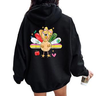 Cute School Turkey Thanksgiving Holiday Teacher Student Women Oversized Hoodie Back Print - Thegiftio UK